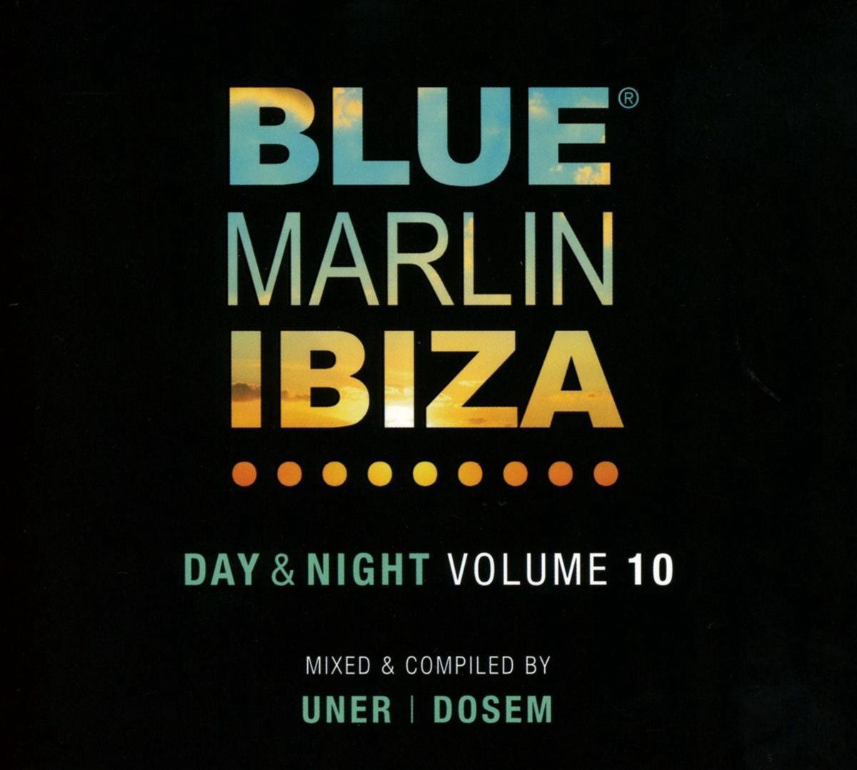 Blue Marlin Ibiza, Vol. 8 - Mixed By Uner & Dosem