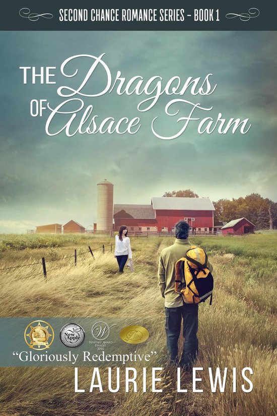 The Dragons of Alsace Farm: A Second Chance Romance, Book 1 - cover