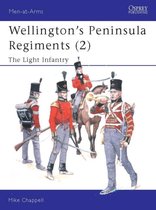 Wellington's Peninsula Regiments (2): The Light Infantry