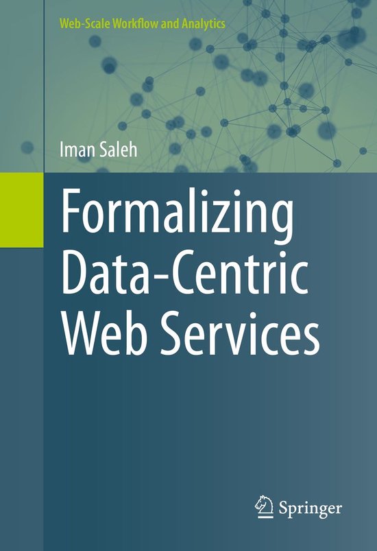 Computer Science (R0) - Formalizing Data-Centric Web Service ... - cover