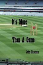 It's More Than a Game