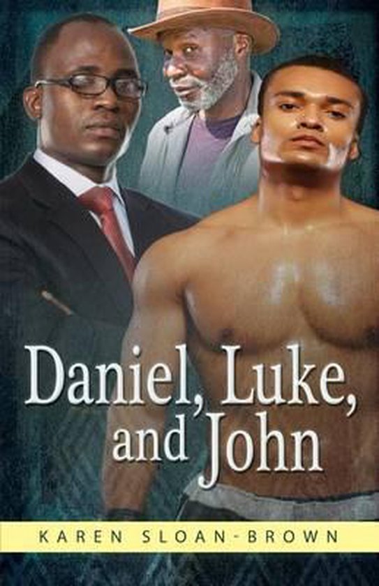 Daniel, Luke, and John - cover