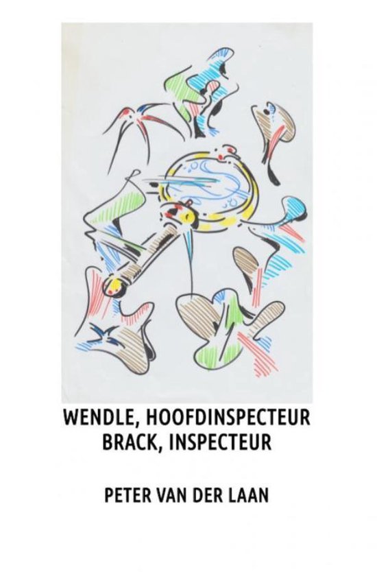 Wendle, hoofdinspecteur, Brack, inspecteur