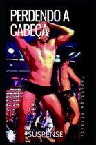 Perdendo a Cabe a