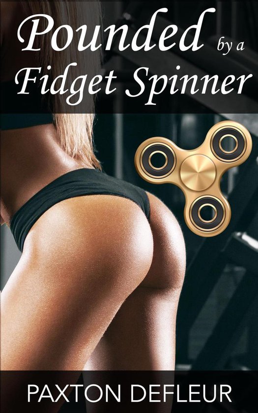 Pounded by a Fidget Spinner - cover