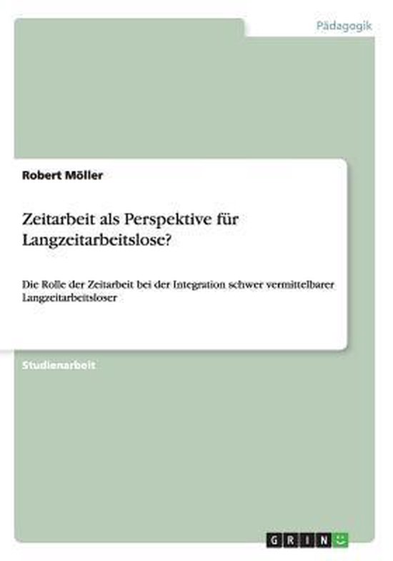 Zeitarbeit als Perspektive für Langzeitarbeitslose? - cover