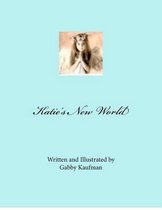 Katie's New World