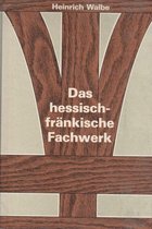 Das fränkische Fachwerk