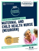 Certified Nurse Examination Series - MATERNAL AND CHILD HEALTH NURSE