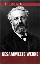 Jules Verne - Gesammelte Werke