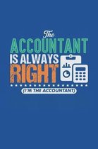 The Accountant Is Always Right