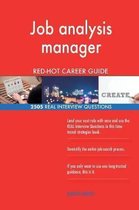 Job Analysis Manager Red-Hot Career Guide; 2505 Real Interview Questions