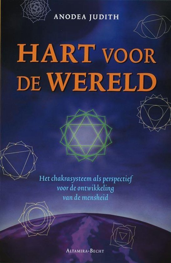 Cover van het boek 'Hart voor de wereld' van Anodea Judith