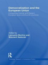 Routledge Research in Comparative Politics - Democratization and the European Union