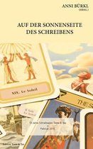 Auf Der Sonnenseite Des Schreibens