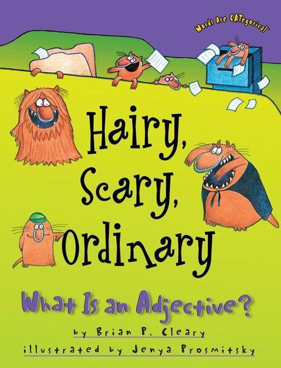 Words Are CATegorical ® - Hairy, Scary, Ordinary - cover