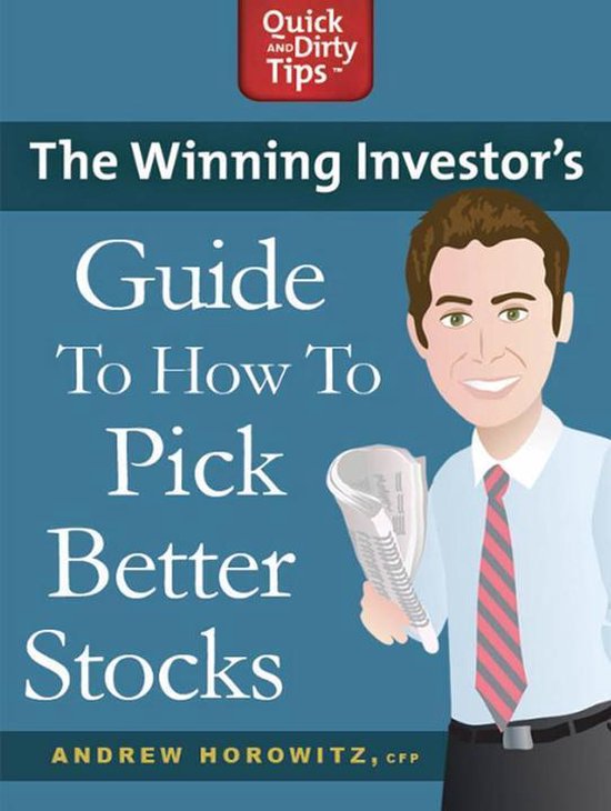 Quick & Dirty Tips - The Winning Investor's Guide to How to  ... - cover
