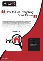 How to Get Everything Done Faster