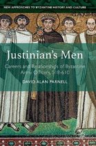 Justinian's Men: Careers and Relationships of Byzantine Army Officers, 518-610