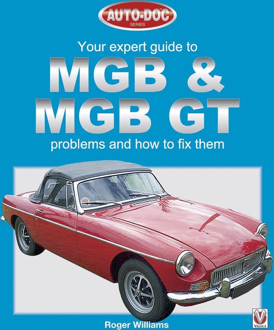 Bol Com Mgb Mgb Gt Your Expert Guide To Problems How To Fix Them Ebook Roger Williams