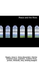 Peace and the Vices