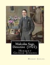 Malcolm Sage, Detective (1921). by