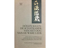 Dogen Kigen: de schatkamer van het oog van de ware leer