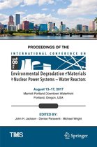 The Minerals, Metals & Materials Series - Proceedings of the 18th International Conference on Environmental Degradation of Materials in Nuclear Power Systems – Water Reactors