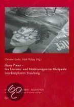 Harry Potter - Ein Literatur- und Medienereignis im Blickpunkt interdisziplinärer Forschung