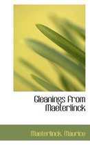 Gleanings from Maeterlinck