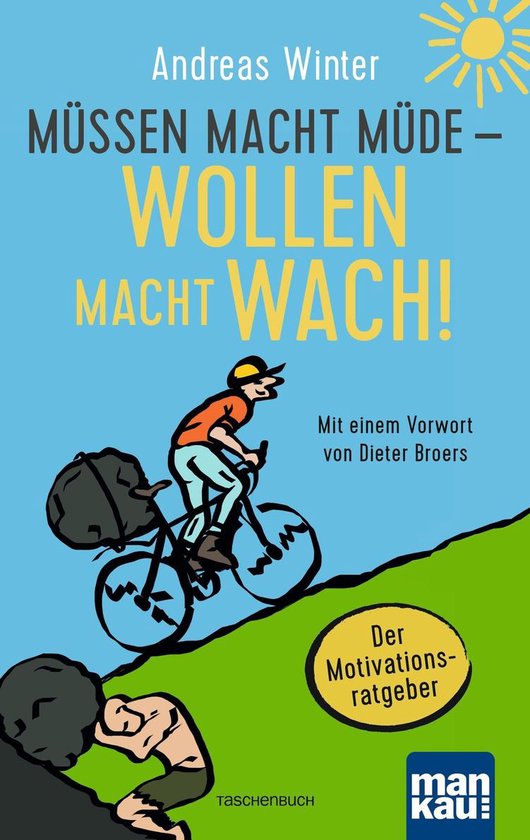 Müssen macht müde - Wollen macht wach! - cover