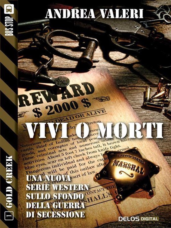 Gold Creek Vivi o morti (ebook), Andrea Valeri 9788865306628 Boeken