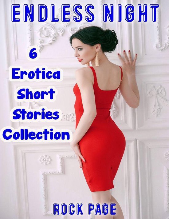 Endless Night Erotica Short Stories Collection Ebook Rock Page