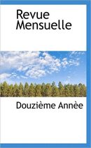 Revue Mensuelle