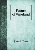 Future of Vineland