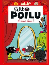 Petit Poilu 17 - Petit Poilu - Tome 17 - A nous deux !