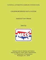National Automotive Sampling System Crashworthiness Data System Analytic User's Manual