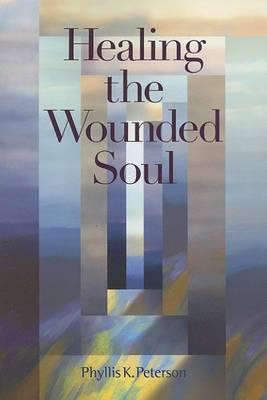 Healing the Wounded Soul - cover