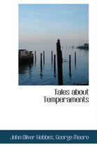 Tales about Temperaments