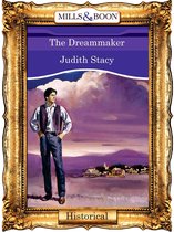 Omslag The Dreammaker (Mills & Boon Vintage 90s Historical)
