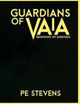 Guardians of Vaia