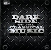 Various Artists - Dark Side Of Classical Music (Nxs) (3 CD)