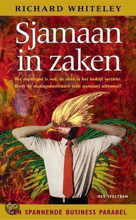 Sjamaan in zaken | Whiteley