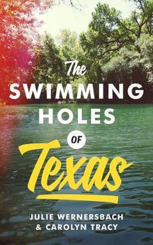The Swimming Holes of Texas - cover