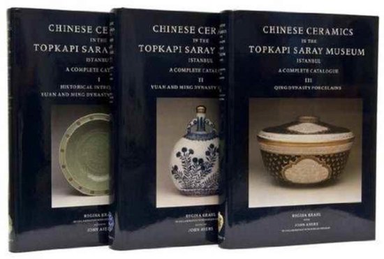 Chinese Ceramics in the Topkapi Saray Museum, Istanbul