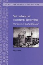 Shi'I Scholars Of Nineteenth-Century Iraq