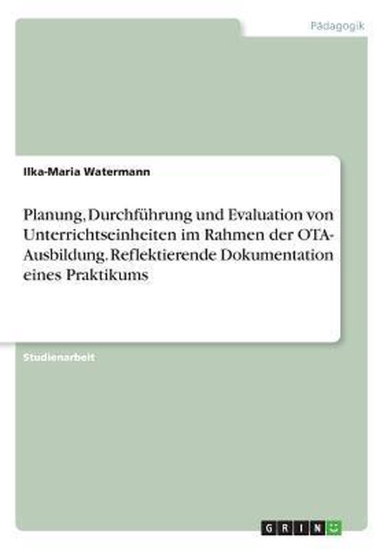 Planung, Durchfuhrung und Evaluation von Unterrichtseinheite ... - cover