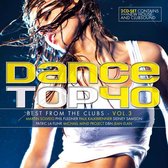 Dance Top 40, Vol. 3: The Best from the Clubs