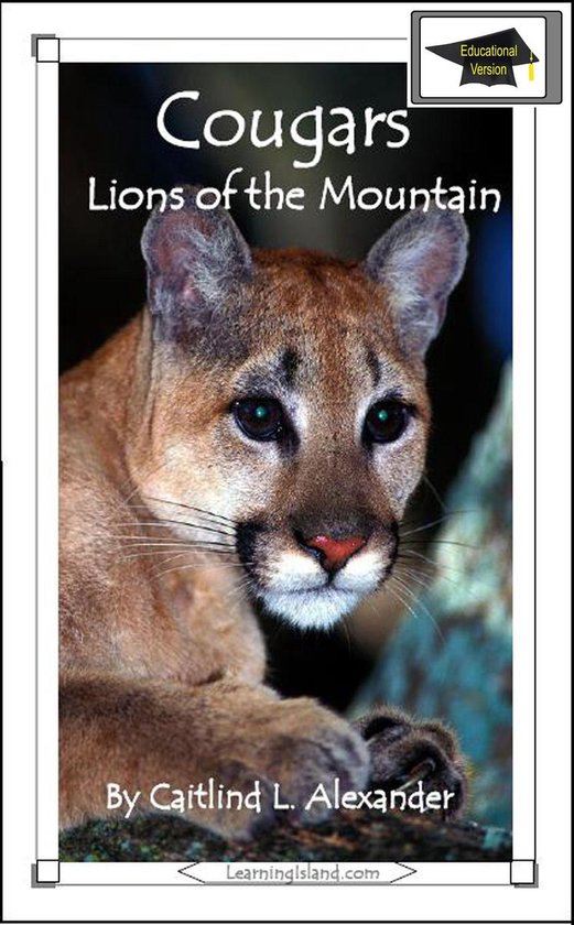 15-Minute Books 331 - Cougars: Lions of the Mountain: Educat ... - cover