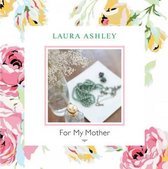 Laura Ashley for My Mother